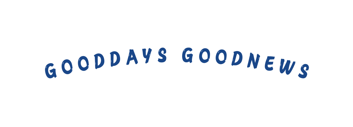 GOODDAYS GOODNEWS